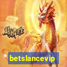 betslancevip