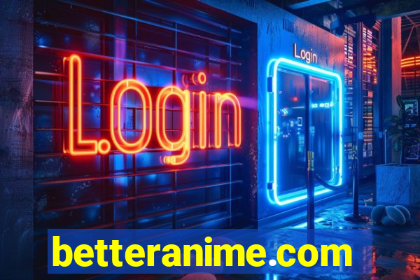 betteranime.com