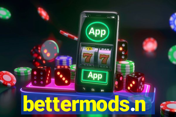 bettermods.n