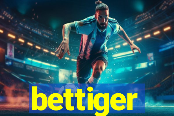 bettiger