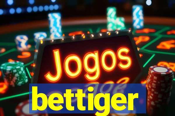 bettiger