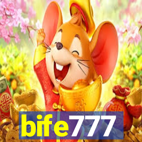 bife777