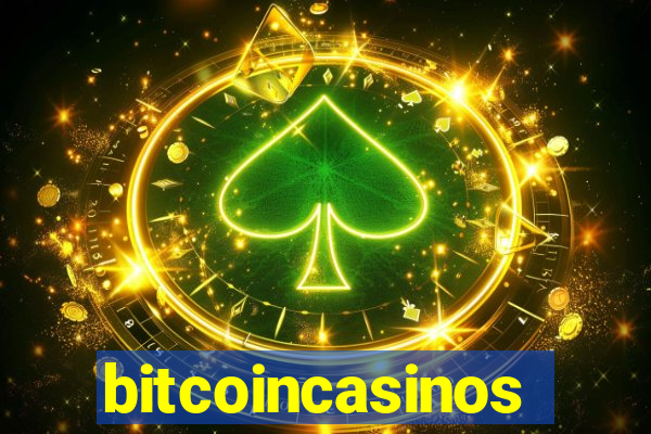 bitcoincasinos