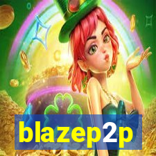 blazep2p