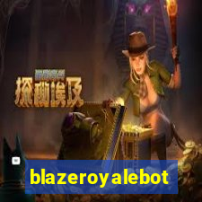 blazeroyalebot