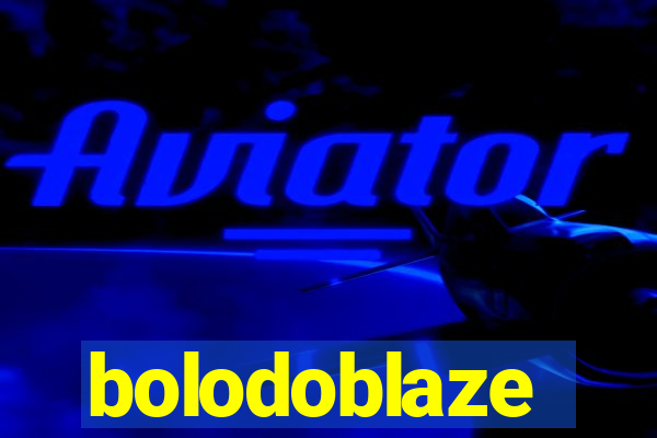 bolodoblaze