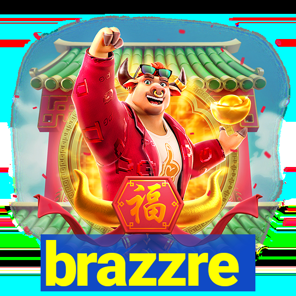 brazzre