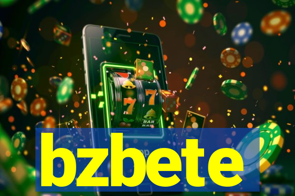 bzbete