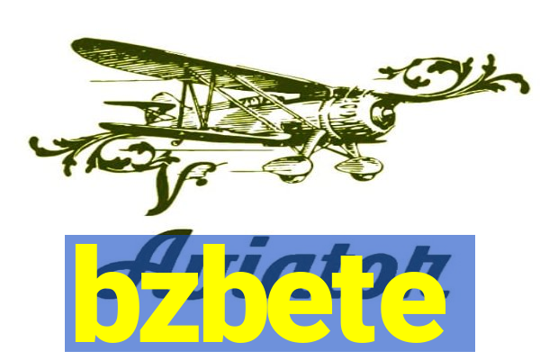 bzbete