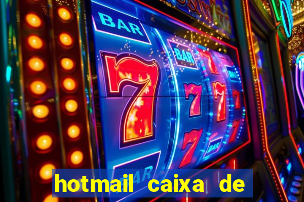 hotmail caixa de entrada entrar