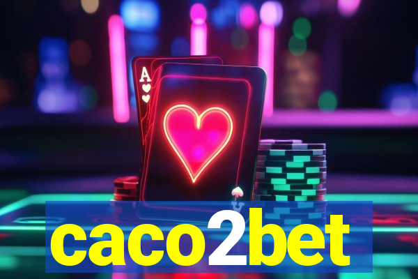 caco2bet