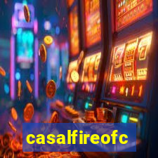 casalfireofc