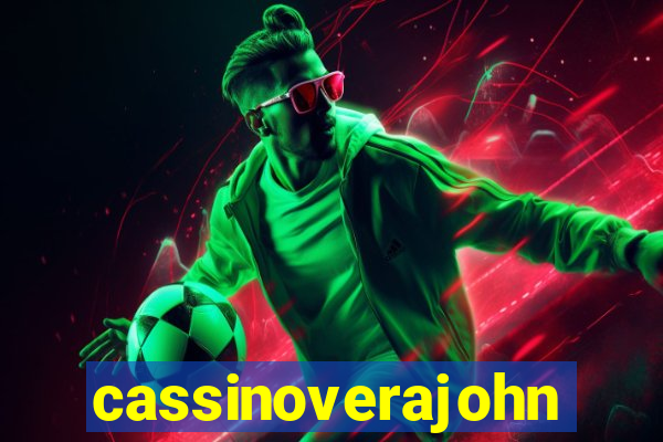 cassinoverajohn