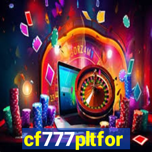 cf777pltfor