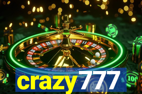 crazy777