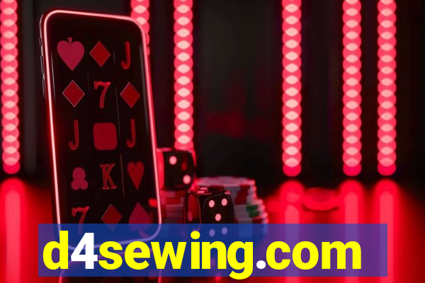 d4sewing.com