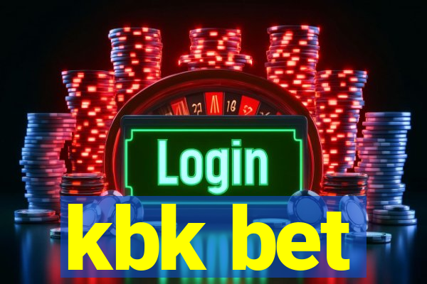 kbk bet