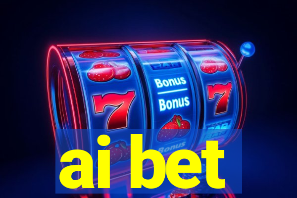 ai bet