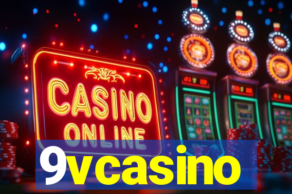 9vcasino