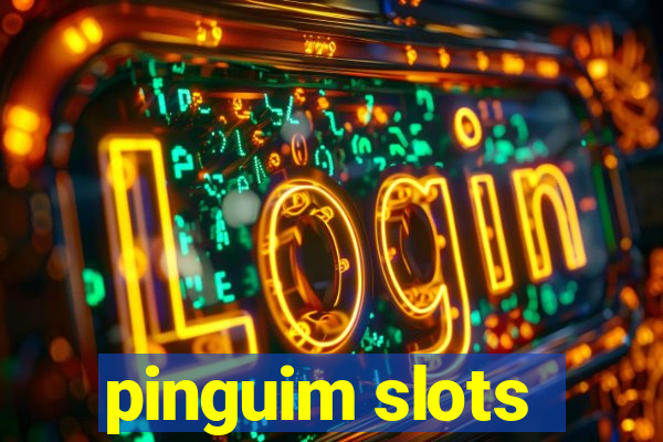 pinguim slots