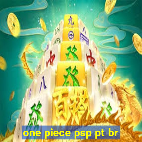 one piece psp pt br