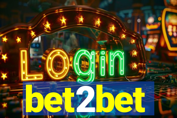 bet2bet