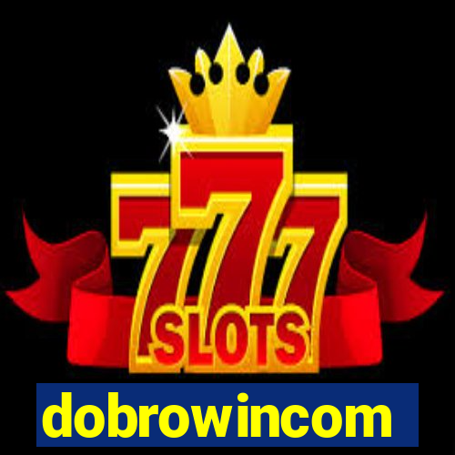 dobrowincom