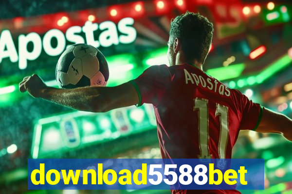 download5588bet