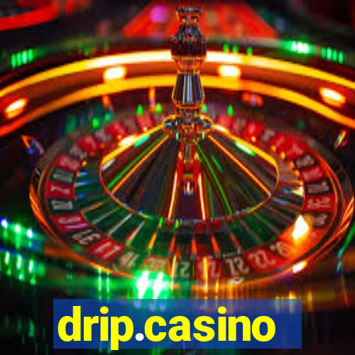 drip.casino