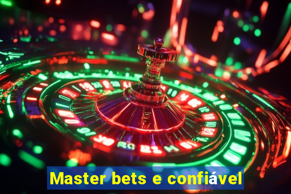 Master bets e confiável