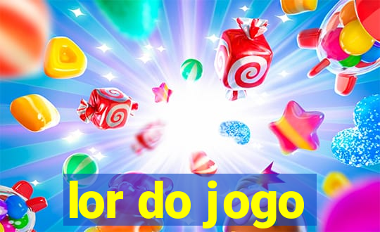 lor do jogo