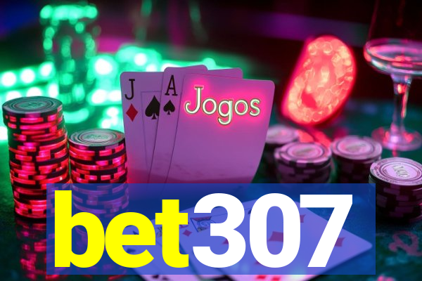 bet307