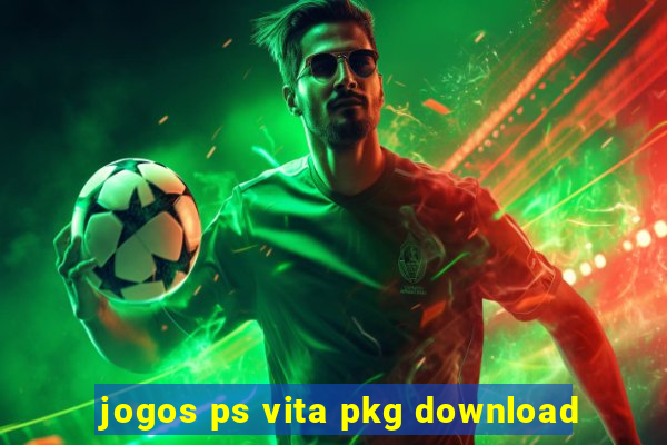 jogos ps vita pkg download