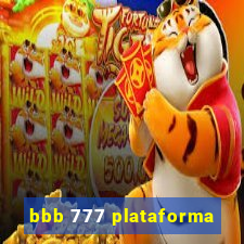 bbb 777 plataforma