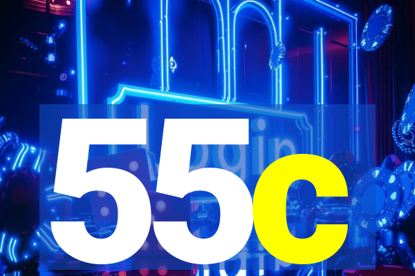 55c