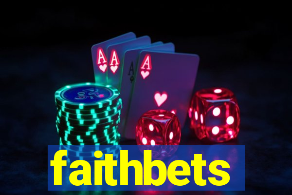 faithbets