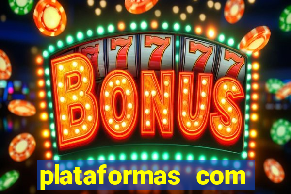 plataformas com bonus de registro