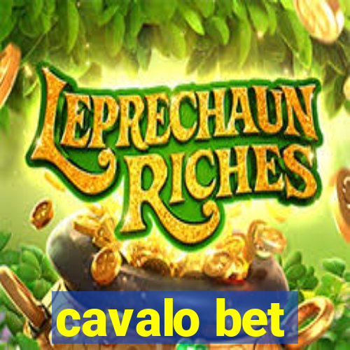 cavalo bet