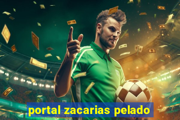 portal zacarias pelado