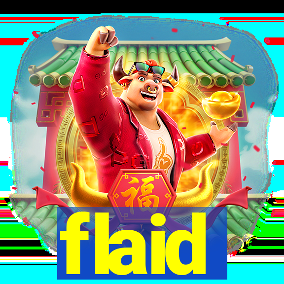 flaid