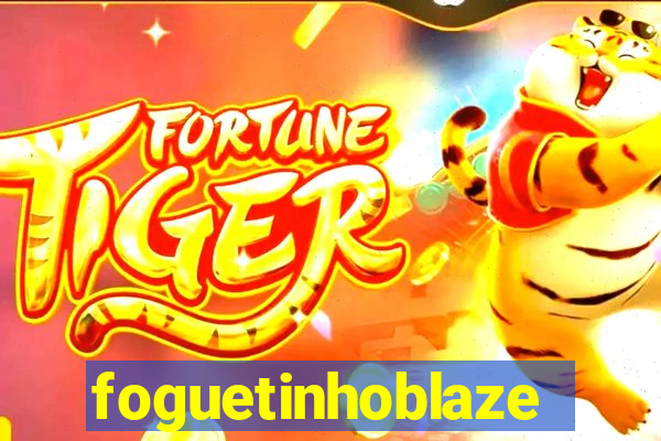 foguetinhoblaze