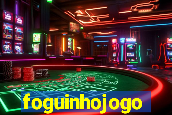 foguinhojogo