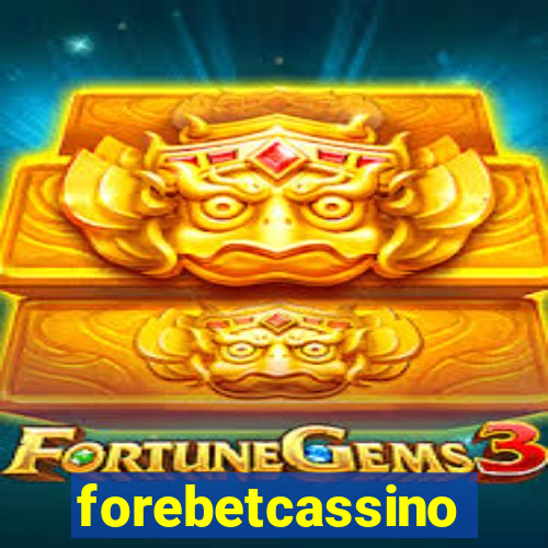 forebetcassino