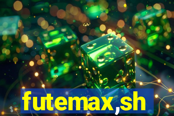 futemax,sh