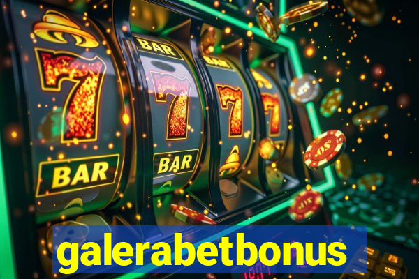 galerabetbonus