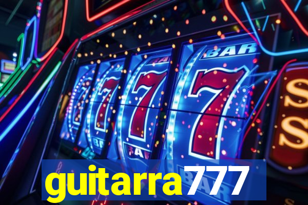 guitarra777