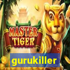 gurukiller