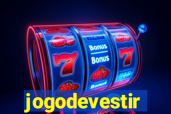 jogodevestir