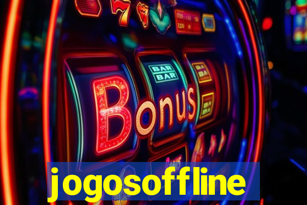 jogosoffline