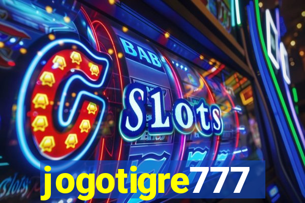 jogotigre777